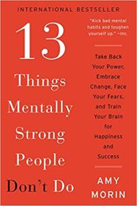 13 Things Mentally Strong People Don't Do book cover.